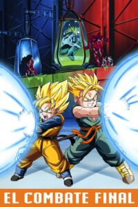 Dragon Ball Z: El Combate Final